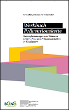 Werkbuch Präventionskette /fileadmin/_migrated/wco_publications/Cover_Werkbuch_Praeventionskette.png