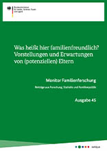 Was heißt hier familienfreundlich? /fileadmin/_migrated/wco_publications/bmfsfj-monitoring-45-was-heisst-hier-familienfreundlich.jpg