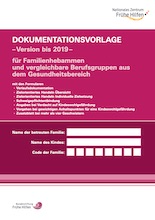 Dokumentationsvorlage – Version bis 2019 – für Familienhebammen und vergleichbare Berufsgruppen aus dem Gesundheitsbereich /fileadmin/_migrated/wco_publications/cover-dokumentationsvorlage-version-bis-2019-220px.jpg