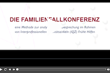 Die Familienfallkonferenz – eine Methode zur analytischen Fallbesprechung im Rahmen der IQZ Frühe Hilfen /fileadmin/_migrated/wco_publications/cover-film-iqz-die-familienfallkonferenz-220px.png