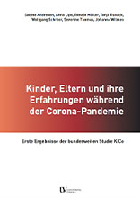 Kinder, Eltern und ihre Erfahrungen während der Corona-Pandemie /fileadmin/_migrated/wco_publications/cover-kinder-eltern-erfahrungen-corona-kico-studie-ergebnisse-156x220px.jpg