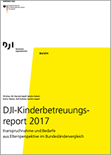 DJI-Kinderbetreuungsreport 2017 – Inanspruchnahme und Bedarfe aus Elternperspektive im Bundesländervergleich /fileadmin/_migrated/wco_publications/cover-publikation-dji-220px-kinderbetreuungsreport-2017.jpg