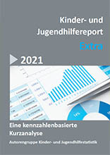 Kinder- und Jugendhilfereport Extra 2021. Eine kennzahlenbasierte Kurzanalyse /fileadmin/_migrated/wco_publications/cover-publikation-kinder-jugendhilfereport-extra-2021-220px.jpg