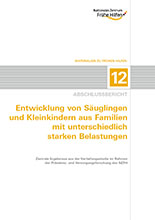 Entwicklung von Säuglingen und Kleinkindern aus Familien mit unterschiedlich starken Belastungen