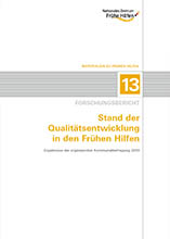 Stand der Qualitätsentwicklung in den Frühen Hilfen - Ergebnisse der ergänzenden Kommunalbefragung 2018 /fileadmin/_migrated/wco_publications/cover-publikation-nzfh-materialien-fh-13.jpg