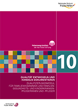 Qualifizierungsmodul für FamHeb/FGKiKP – Modul 10: Qualität entwickeln und Handeln dokumentieren /fileadmin/_migrated/wco_publications/cover-publikation-nzfh-modul-10-qualitaet-entwicklen-und-handeln-dokumentieren-220px.jpg