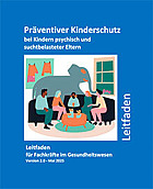 Titelbild - Präventiver Kinderschutz bei Kindern psychisch und suchtbelasteter Eltern