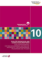 Titelbild - Qualifizierungsmodul für FamHeb/FGKiKP – Modul 10: Qualität entwickeln und Handeln dokumentieren