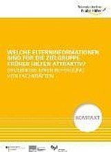 Welche Elterninformationen sind für die Zielgruppe Früher Hilfen attraktiv? /fileadmin/_migrated/wco_publications/Cover_Elternmaterialien.JPG