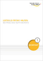 Titelbild - Leitbild Frühe Hilfen – Beitrag des NZFH-Beirats