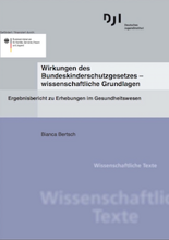 Wirkungen des Bundeskinderschutzgesetzes – wissenschaftliche Grundlagen. Ergebnisbericht zu Erhebungen im Gesundheitswesen /fileadmin/_migrated/wco_publications/Cover_Publikation_DJI_220px_Wirkungen_Bundeskinderschutzgesetz_Gesundheitswesen.png