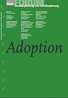 Titelbild - Adoption – FORUM Sexualaufklärung und Familienplanung Nr. 1/2014