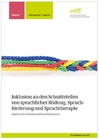 Titelbild - Inklusion an den Schnittstellen von sprachlicher Bildung, Sprachförderung und Sprachtherapie