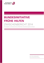 Titelbild der Publikation Bundesinitiative Frühe Hilfen - Zwischenbericht