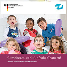 Gemeinsam stark für frühe Chancen! Zwei Jahre Schwerpunkt-Kitas Sprache & Integration /fileadmin/_migrated/wco_publications/Cover_Gemeinsam_stark_2_01.jpg