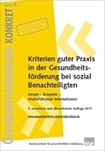 Kriterien guter Praxis in der Gesundheitsförderung Sozial Benachteiligter /fileadmin/user_upload/fruehehilfen.de/Buecher_Cover/Cover_Kriterien_guter_Praxis_klein.jpg
