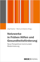 Titelbild - Netzwerke in Frühen Hilfen und Gesundheitsförderung