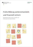 Titelbild - Frühe Bildung weiterentwickeln und finanziell sichern