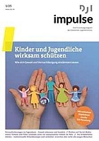 Titelbild - DJI Impulse Nr. 1/2025: Kinder und Jugendliche wirksam schützen