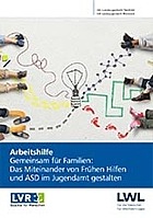 Titelbild - Arbeitshilfe: Frühe Hilfen und ASD im Jugendamt