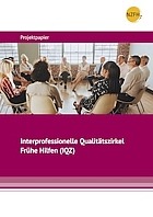 Titelbild - Projektpapier: Interprofessionelle Qualitätszirkel Frühe Hilfen (IQZ)