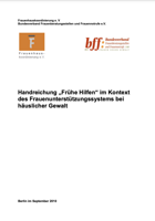 Titelbild - Handreichung "Frühe Hilfen" im Kontext des Frauenunterstützungssystems bei häuslicher Gewalt