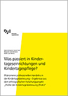 Titelbild - Was passiert in Kindertageseinrichtungen und Kindertagespflege?