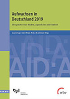 Titelbild - Aufwachsen in Deutschland 2019. Alltagswelten von Kindern, Jugendlichen und Familien