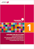 Titelbild - Qualifizierungsmodul für FamHeb/FGKiKP – Modul 1: Aufgaben und Rolle klären
