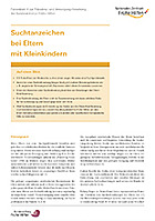 Titelbild - Faktenblatt 4: Suchtanzeichen bei Eltern mit Kleinkindern