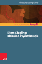 Titelbild - Eltern-Säuglings-Kleinkind-Psychotherapie