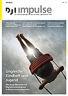 Titelbild - DJI Impulse Nr. 1/2020: Ungleiche Kindheit und Jugend. Wie junge Menschen mit Migrationshintergrund in Deutschland aufwachsen