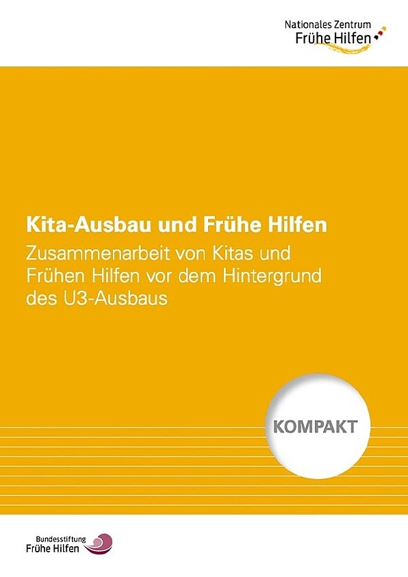 Titelbild der Publikation Kompakt: Kita-Ausbau und Frühe Hilfen