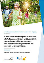 Gesundheitsförderung und Prävention als Aufgabe der Kinder- und Jugendhilfe /fileadmin/user_upload/fruehehilfen.de/Buecher_Cover/cover-publikation-gesundheitsfoerderung-und-praevention-220x313px.jpg
