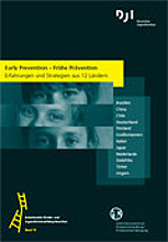 Early Prevention - Frühe Prävention. Erfahrungen und Strategien aus 12 Ländern /fileadmin/_migrated/wco_publications/Early_Prevention.jpg