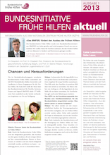 Cover: Bundesinitiative Frühe Hilfen aktuell  01 2013