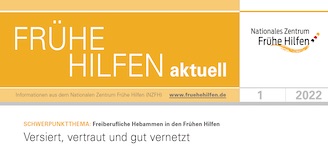 Ausschnit Titelseite Frühe Hilfen aktuell 1/2022