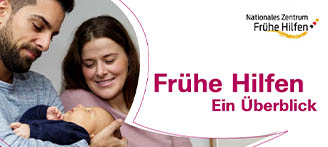 Ausschnitt Titelbild Publikation Frühe Hilfen. Ein Überblick