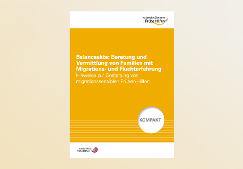 Titelbild Publikation Kompakt: Frühe Hilfen migrationssensible gestalten