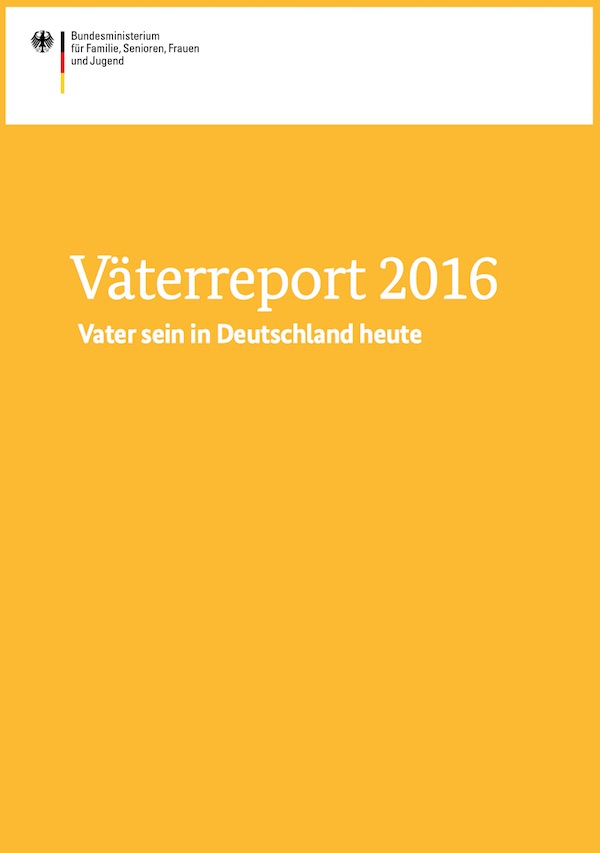 Cover: Väterreport 2016 – Vater sein in Deutschland heute