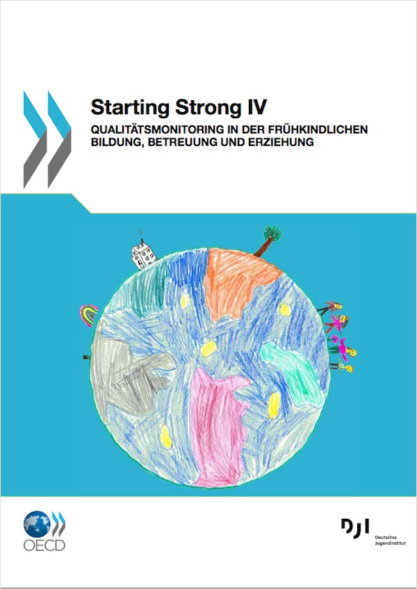Cover: Starting Strong IV – OECD-Studie zum Qualitätsmonitoring in der Kita