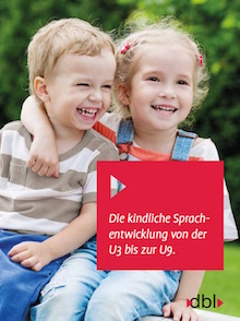 Cover: Die kindliche Sprachentwicklung von der U3 bis zur U9