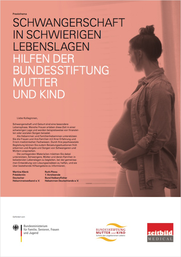 Cover: Zeitbild MEDICAL – Schwangerschaft in schwierigen Lebenslagen
