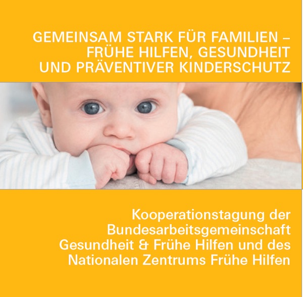 Cover: Tagungsprogramm "Gemeinsam stark für Familien – Frühe Hilfen, Gesundheit und präventiver Kinderschutz"