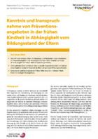 Titelbild - Faktenblatt 3: Kenntnis und Inanspruchnahme von Präventionsangeboten in der frühen Kindheit in Abhängigkeit vom Bildungsstand der Eltern