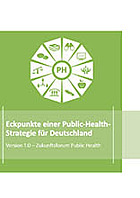 Titelbild - Eckpunkte einer Public-Health-Strategie für Deutschland