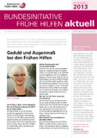Titelbild - Bundesinitiative Frühe Hilfen aktuell 02/2013