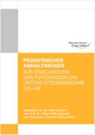 Titelbild - Pädiatrischer Anhaltsbogen zur Einschätzung von psychosozialem Unterstützungsbedarf (U3-U6)