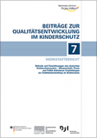 Titelbild - Werkstattbericht – Befunde und Einschätzungen zum deutschen Kinderschutzsystem