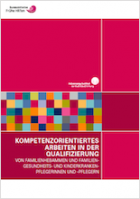 Titelbild - Kompetenzorientiertes Arbeiten in der Qualifizierung von Familienhebammen und Familien-Gesundheits- und Kinderkrankenpflegerinnen und -pflegern